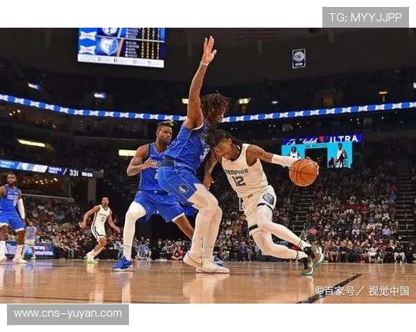 灰熊强调防守反击，莫兰特回归提升快攻效率